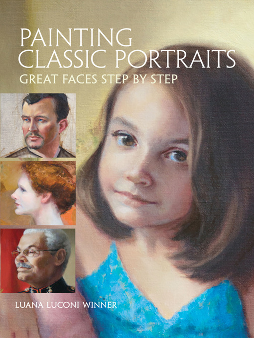 Title details for Painting Classic Portraits by Luana Luconi Winner - Available